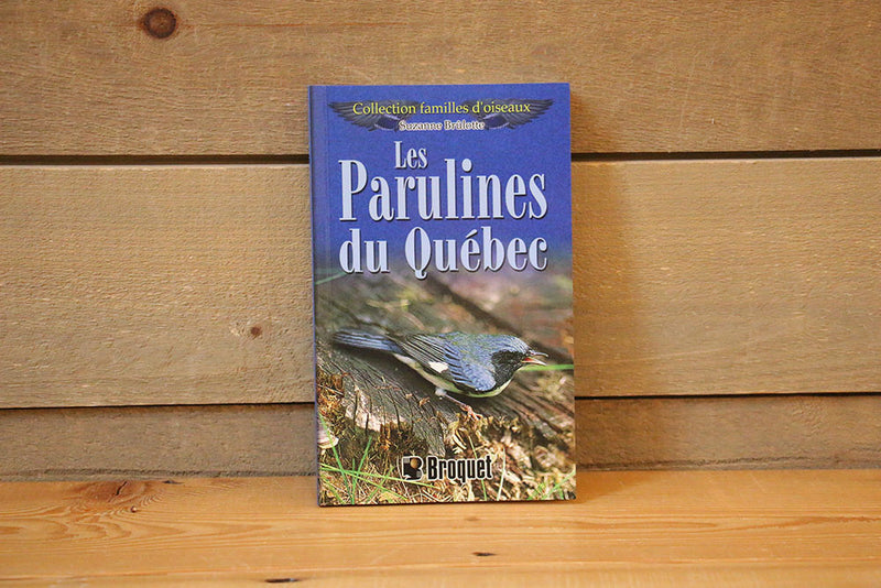 Les parulines du Québec - Suzanne Brûlotte - Livre