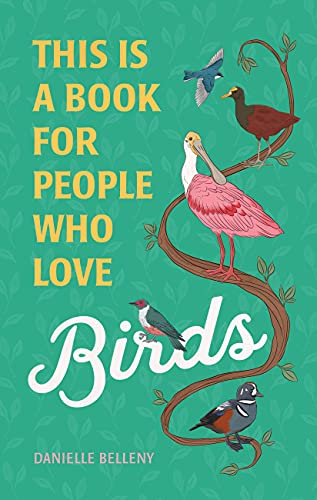 This Is a Book for People Who Love Birds - Book